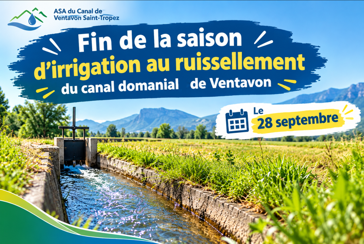 📢 FIN DE LA SAISON D’IRRIGATION – CANAL DOMANIAL DE VENTAVON